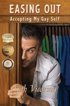 portada Easing Out: Accepting My Gay Self (en Inglés)