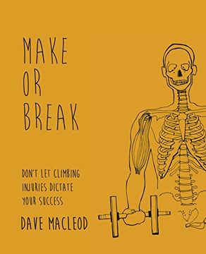 portada Make or Break: Don't let Climbing Injuries Dictate Your Success (en Inglés)