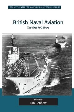 portada British Naval Aviation: The First 100 Years (en Inglés)