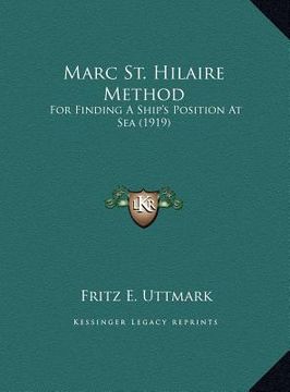 portada marc st. hilaire method: for finding a ship's position at sea (1919)