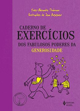Caderno de Exercícios dos Fabulosos Poderes da Generosidade (em Portuguese do Brasil) (en Portugués)