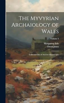 portada The Myvyrian Archaiology of Wales: Collected out of Ancient Manuscripts; Volume 3 (en Welsh)