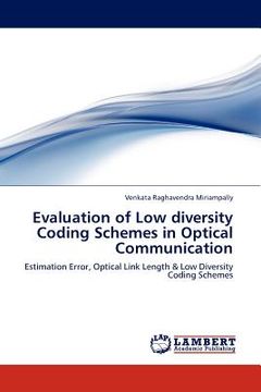 portada evaluation of low diversity coding schemes in optical communication (en Inglés)