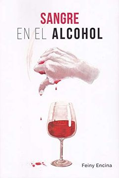 portada Sangre en el Alcohol (in Spanish)