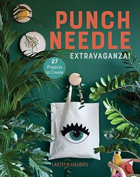 portada Punch Needle Extravaganza! 27 Projects to Create (en Inglés)