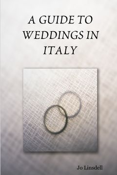 portada A Guide to Weddings in Italy (en Inglés)