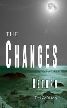 The Changes: Return