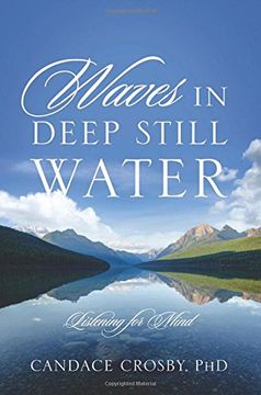 portada Waves in Deep Still Water: Listening for Mind (en Inglés)