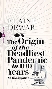 Libro On the Origin of the Deadliest Pandemic in 100 Years: An ...