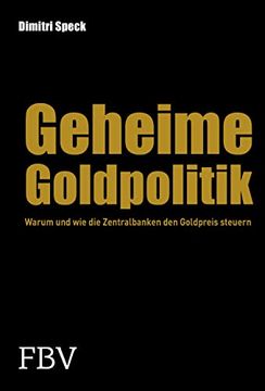 portada Geheime Goldpolitik (in German)