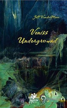 portada Veniss Underground