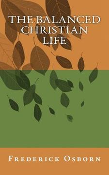 portada The Balanced Christian Life (en Inglés)