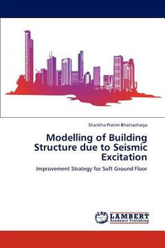portada modelling of building structure due to seismic excitation (en Inglés)