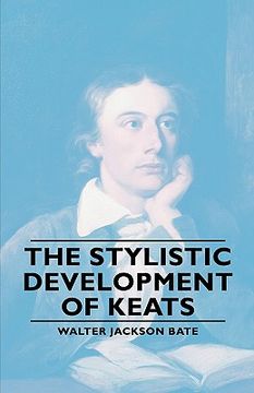 portada the stylistic development of keates (en Inglés)