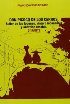 don picoco de los cerros 2? parte (in Spanish)