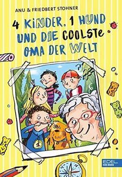 portada 4 Kinder, 1 Hund und die Coolste oma der Welt (en Alemán)