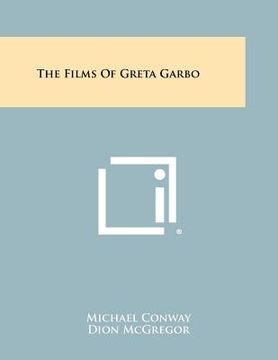 portada the films of greta garbo (en Inglés)