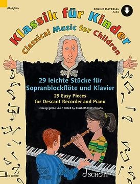 portada Musiques Classique Pour les Enfants: 29 piã ces Faciles Pour Flã»Te ã bec Soprano et Piano. Descant Recorder and Piano.