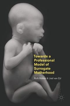 portada Towards a Professional Model of Surrogate Motherhood (en Inglés)