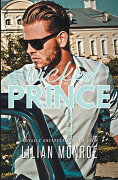 portada Wicked Prince (Royally Unexpected) (en Inglés)