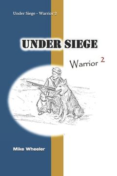 portada Under Siege: Warrior 2 (in English)