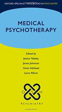 portada Medical Psychotherapy (Oxford Specialist Handbooks in Psychiatry)