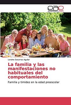 portada La Familia y las Manifestaciones no Habituales del Comportamiento: Familia y Timidez en la Edad Preescolar