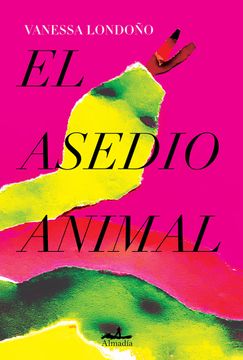 portada El Asedio Animal (in Spanish)