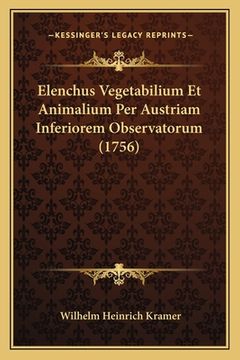 portada Elenchus Vegetabilium Et Animalium Per Austriam Inferiorem Observatorum (1756) (in Latin)