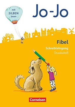 portada Jo-Jo Fibel - Allgemeine Ausgabe - Neubearbeitung 2016: Schreiblehrgang in Grundschrift (en Alemán)