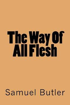 portada The Way Of All Flesh (in English)
