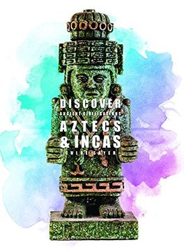portada Aztecs and Incas (Discover Ancient Civilisations)