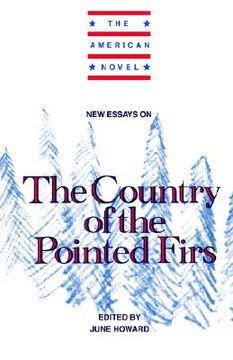portada New Essays on the Country of the Pointed Firs Hardback (The American Novel) (en Inglés)