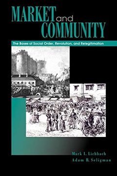 portada Market and Community: The Bases of Social Order, Revolution, and Relegitimation (en Inglés)