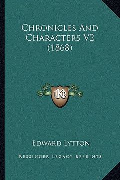 portada chronicles and characters v2 (1868) (en Inglés)