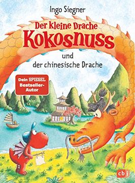 portada Der Kleine Drache Kokosnuss und der Chinesische Drache (Die Abenteuer des Kleinen Drachen Kokosnuss, Band 28) (in German)