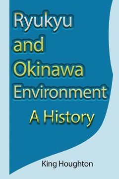portada Ryukyu and Okinawa Environment: A History