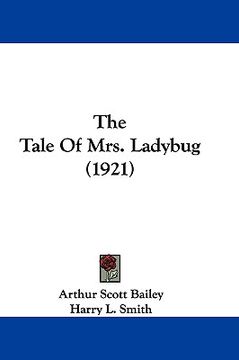 portada the tale of mrs. ladybug (1921) (en Inglés)