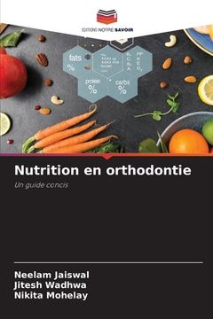 portada Nutrition en orthodontie (in French)
