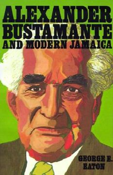 portada alexander bustamante and modern jamaica (en Inglés)