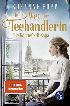 portada Der weg der Teehändlerin (Die Ronnefeldt-Saga, Band 2) (in German)