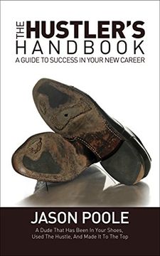 portada The Hustler's Handbook: A Guide to Success in Your new Career (en Inglés)