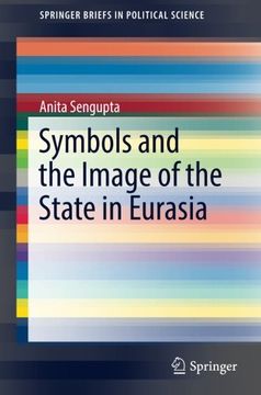 portada Symbols and the Image of the State in Eurasia (SpringerBriefs in Political Science)
