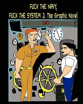 portada fuck the navy, fuck the system 2: the graphic novel