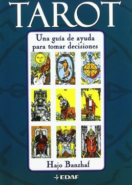 portada Tarot: Una Guía de Ayuda Para Tomar Decisiones (in Spanish)