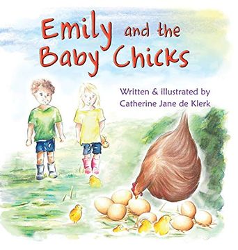 portada Emily and the Baby Chicks: Baby Chicks (2) (Emily'S Adventures) (en Inglés)