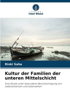 portada Kultur der Familien der unteren Mittelschicht (en Alemán)
