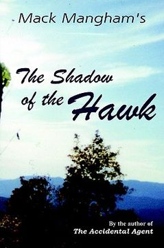 portada the shadow of the hawk (en Inglés)
