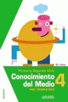 portada Conocimiento del Medio 4. Trimestres 1, 2 y 3. Science 4 Basic Concepts. (in Spanish)