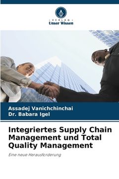 portada Integriertes Supply Chain Management und Total Quality Management (en Alemán)